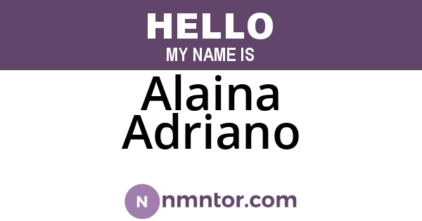 Alaina Adriano