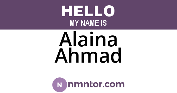 Alaina Ahmad