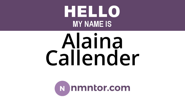 Alaina Callender