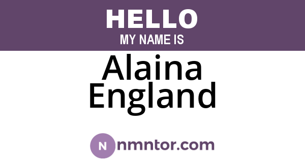 Alaina England
