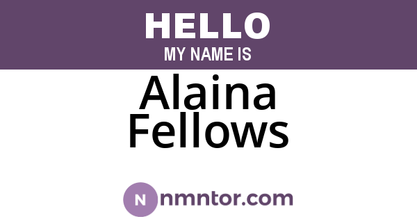 Alaina Fellows