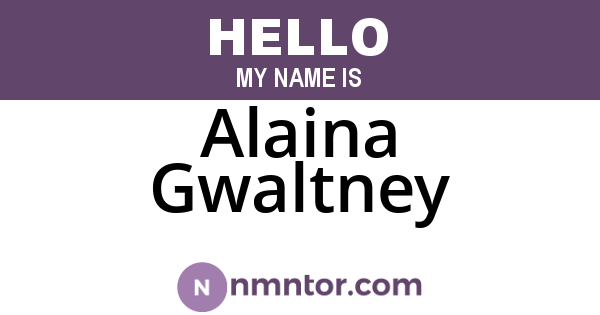 Alaina Gwaltney