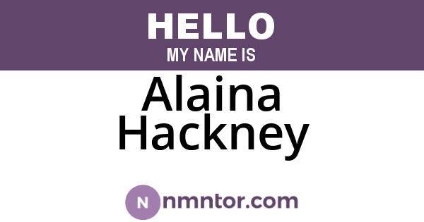 Alaina Hackney