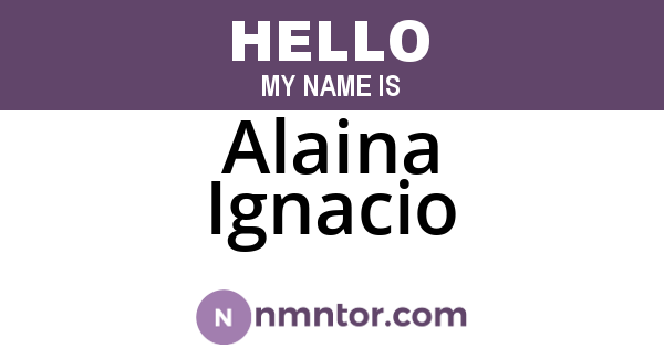 Alaina Ignacio