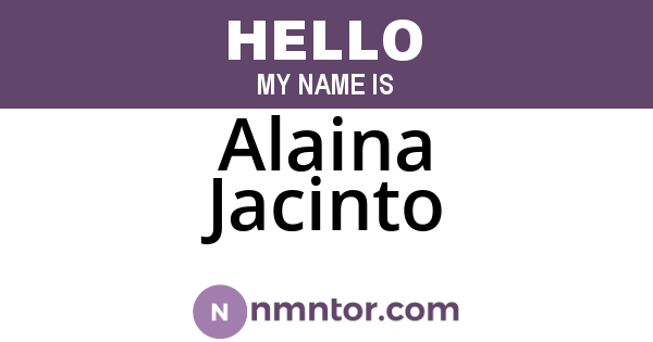 Alaina Jacinto