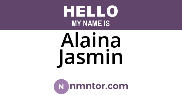 Alaina Jasmin