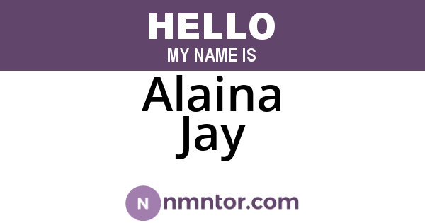 Alaina Jay
