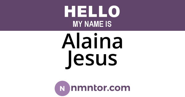 Alaina Jesus