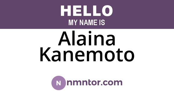 Alaina Kanemoto