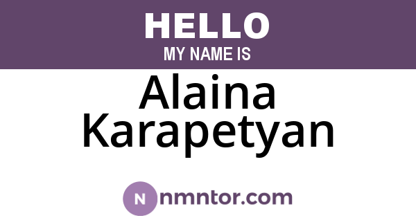 Alaina Karapetyan