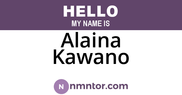 Alaina Kawano