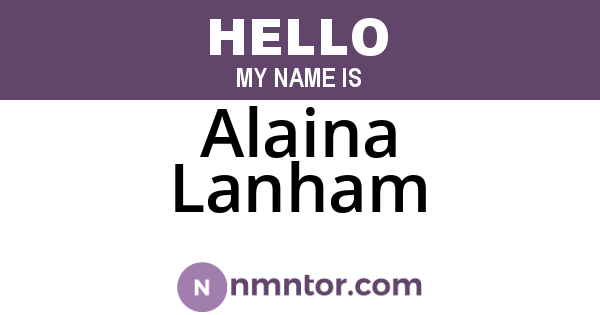 Alaina Lanham
