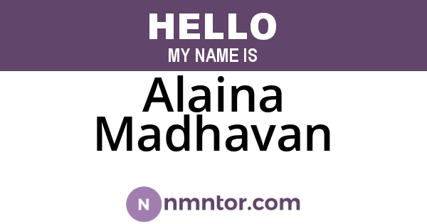 Alaina Madhavan
