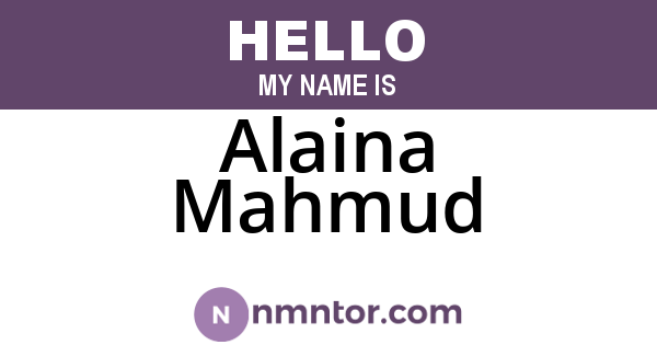 Alaina Mahmud