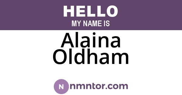 Alaina Oldham
