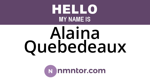 Alaina Quebedeaux