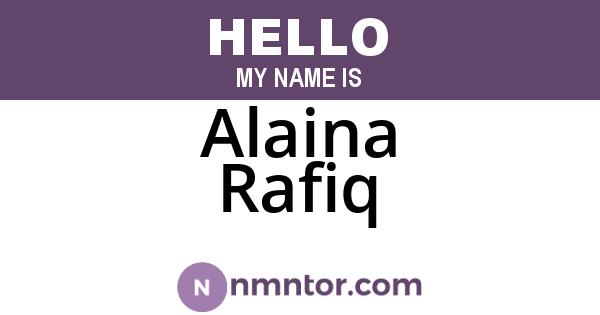 Alaina Rafiq
