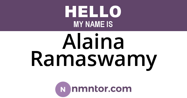 Alaina Ramaswamy