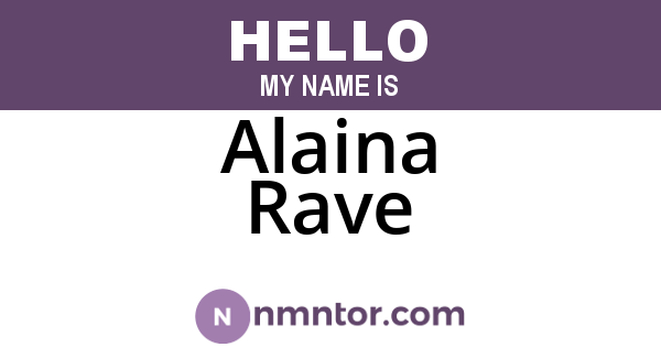 Alaina Rave