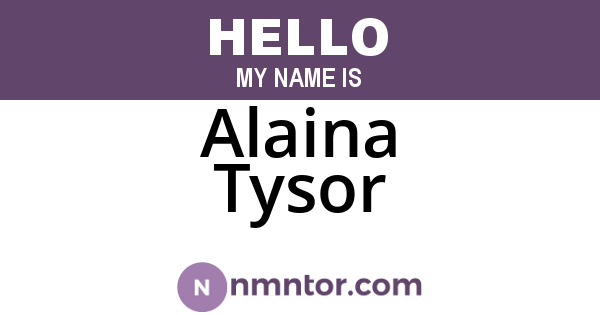 Alaina Tysor
