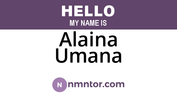 Alaina Umana