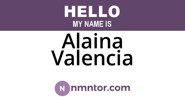 Alaina Valencia