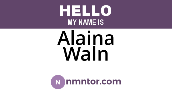 Alaina Waln
