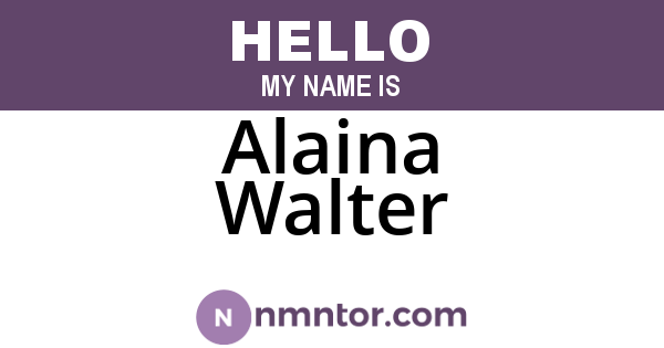 Alaina Walter