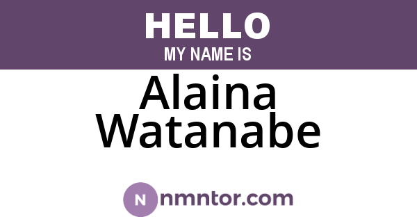 Alaina Watanabe