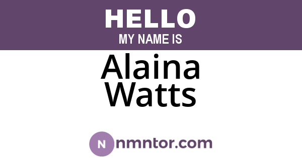 Alaina Watts