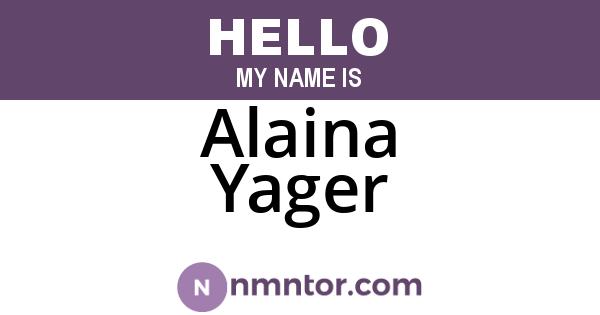 Alaina Yager