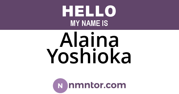 Alaina Yoshioka