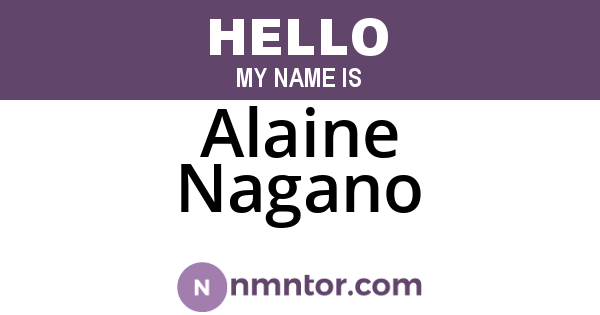 Alaine Nagano