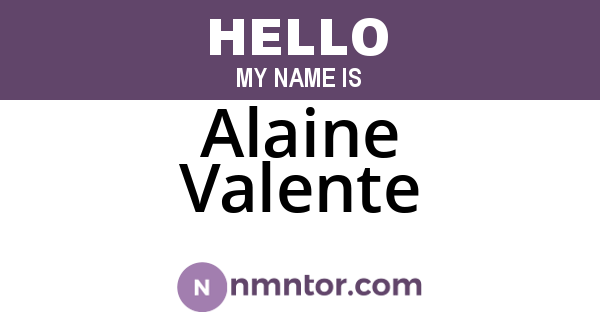 Alaine Valente