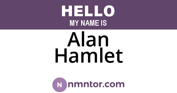 Alan Hamlet