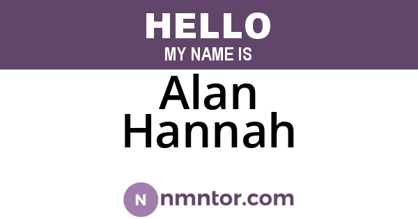 Alan Hannah