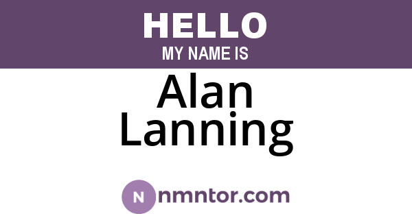 Alan Lanning