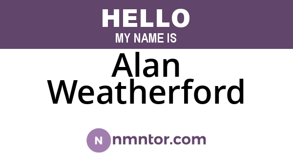 Alan Weatherford