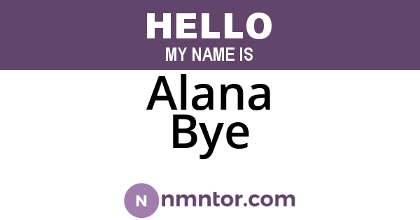 Alana Bye