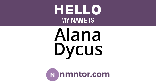 Alana Dycus