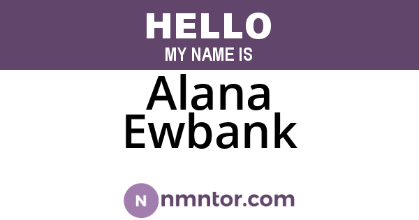 Alana Ewbank