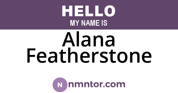 Alana Featherstone