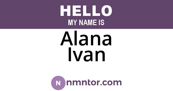 Alana Ivan