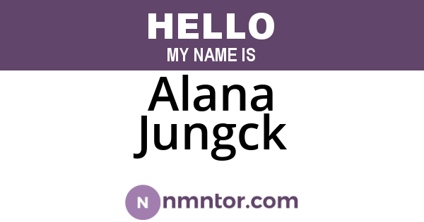 Alana Jungck