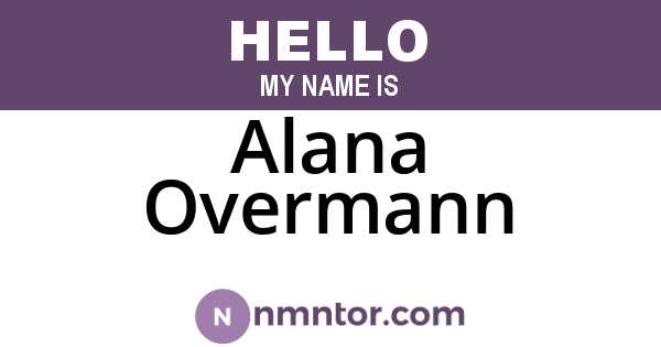 Alana Overmann