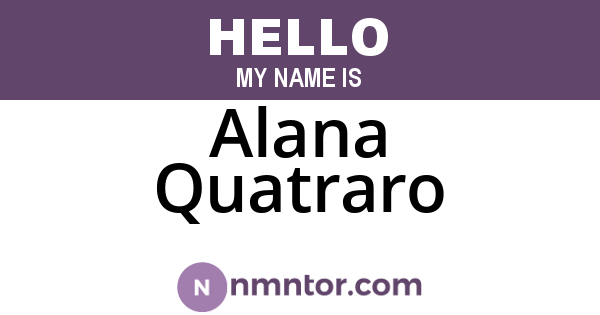 Alana Quatraro