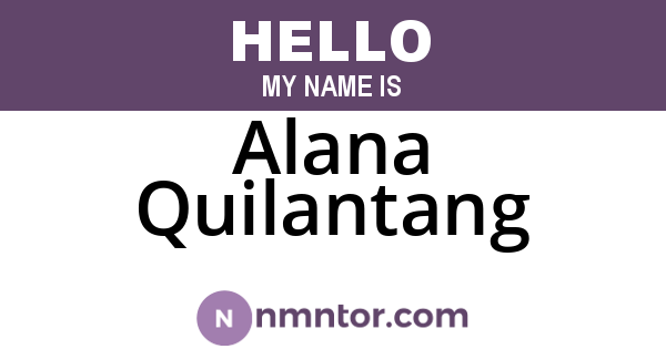Alana Quilantang