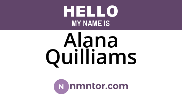 Alana Quilliams