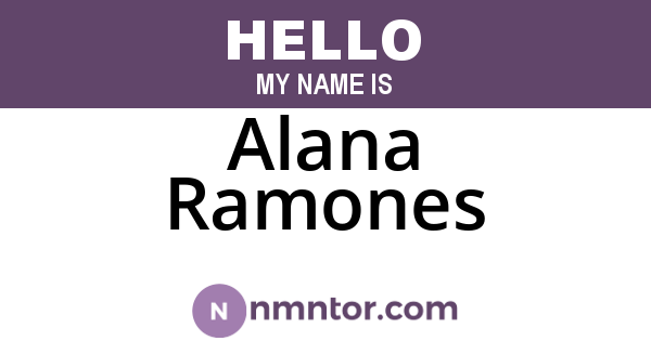 Alana Ramones