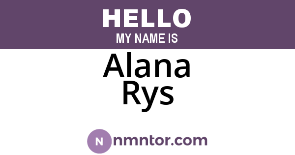 Alana Rys